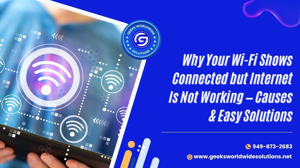 Why Your Wi-Fi Shows Connected