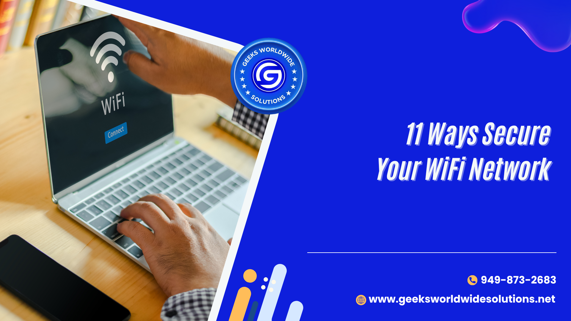 11 Ways to Secure Your WiFi Network