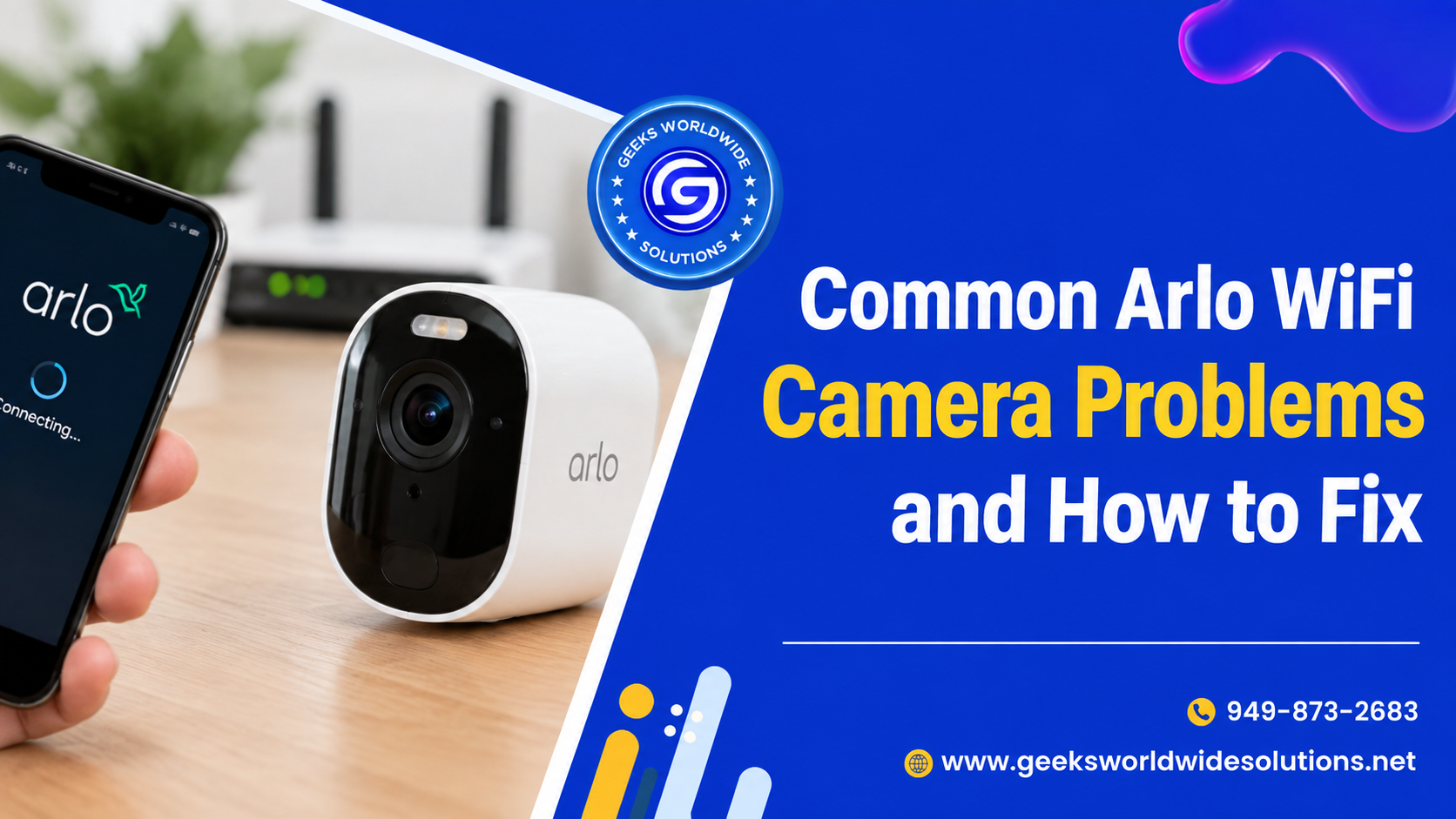 Common Arlo WiFi Camera Problems